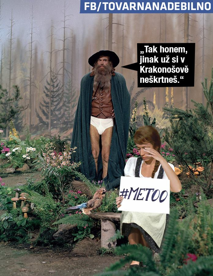 A jak si má Krakonoš jinak vrznout, že za sex ženě něco nabídnout na oplátku?