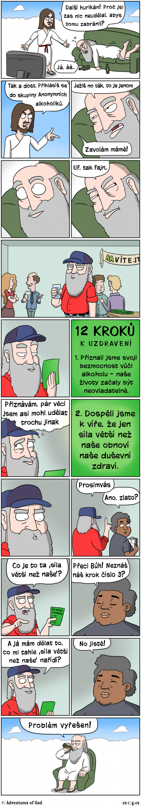4) Každý svého štěstí strůjcem